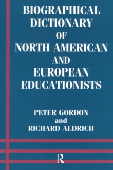 Biographical Dictionary of North American and European Educationists