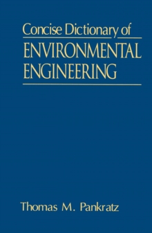 Concise Dictionary of Environmental Engineering