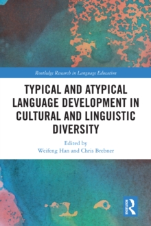 Typical and Atypical Language Development in Cultural and Linguistic Diversity