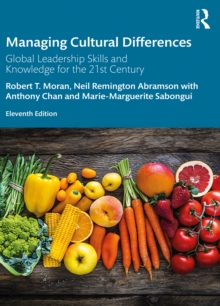 Managing Cultural Differences : Global Leadership Skills and Knowledge for the 21st Century