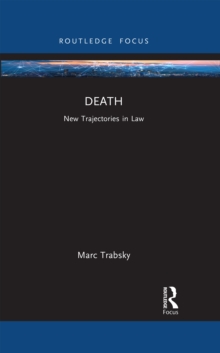 Death : New Trajectories in Law