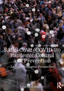 SARS-CoV2 (COVID-19) Pandemic Control and Prevention : An Epidemiological Perspective