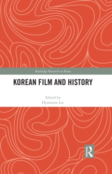 Korean Film and History