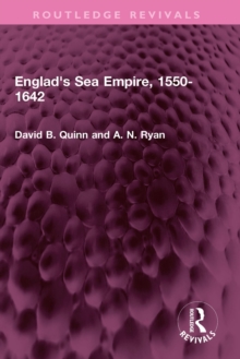 England's Sea Empire, 1550-1642