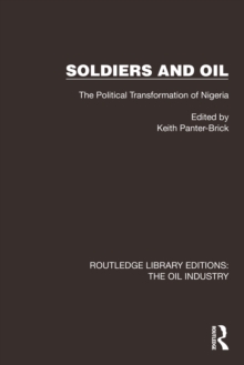 Soldiers and Oil : The Political Transformation of Nigeria