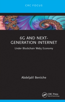 6G and Next-Generation Internet : Under Blockchain Web3 Economy