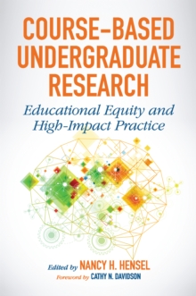 Course-Based Undergraduate Research : Educational Equity and High-Impact Practice