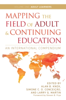 Mapping the Field of Adult and Continuing Education : An International Compendium: Volume 1: Adult Learners