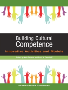 Building Cultural Competence : Innovative Activities and Models