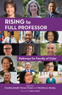 Rising to Full Professor : Pathways for Faculty of Color