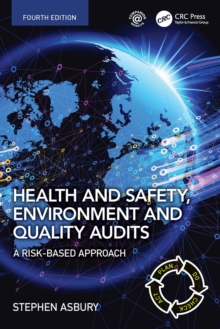 Health and Safety, Environment and Quality Audits : A Risk-based Approach