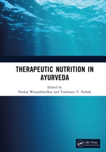 Therapeutic Nutrition in Ayurveda