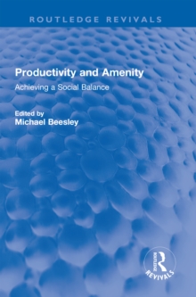 Productivity and Amenity : Achieving a Social Balance