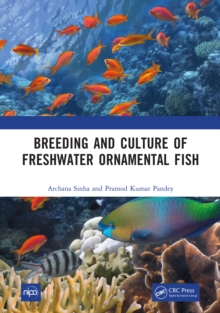 Breeding and Culture of Freshwater Ornamental Fish