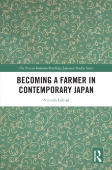 Becoming a Farmer in Contemporary Japan