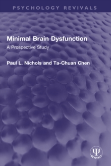 Minimal Brain Dysfunction : A Prospective Study