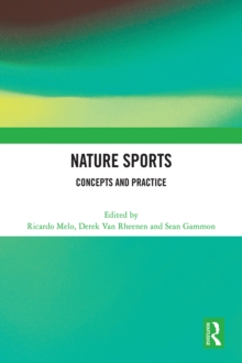 Nature Sports : Concepts and Practice