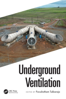 Underground Ventilation : Proceedings of the 19th North American Mine Ventilation Symposium ((NAMVS 2023, 17-22 June 2023, Rapid City, South Dakota, USA)