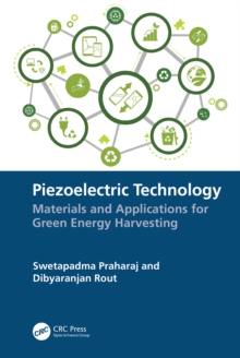 Piezoelectric Technology : Materials and Applications for Green Energy Harvesting