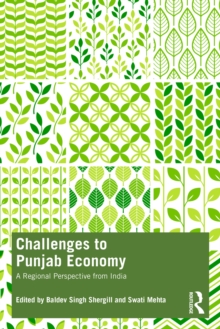 Challenges to Punjab Economy : A Regional Perspective from India