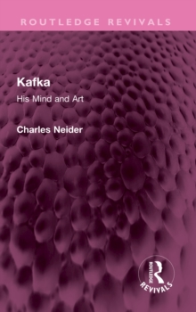 Kafka : His Mind and Art