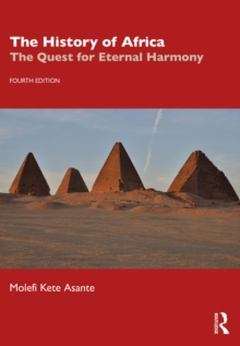 The History of Africa : The Quest for Eternal Harmony