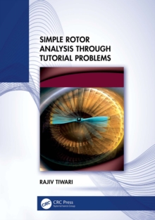 Simple Rotor Analysis through Tutorial Problems