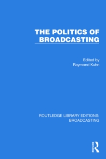 The Politics of Broadcasting