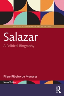 Salazar : A Political Biography