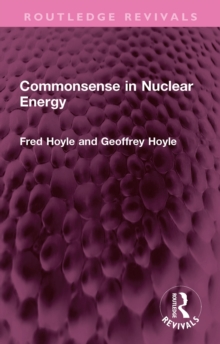 Commonsense in Nuclear Energy