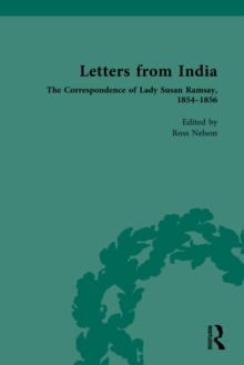 Letters from India : The Correspondence of Lady Susan Ramsay, 1854-1856