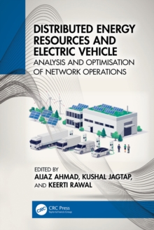 Distributed Energy Resources and Electric Vehicle : Analysis and Optimisation of Network Operations