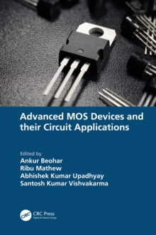 Advanced MOS Devices and their Circuit Applications