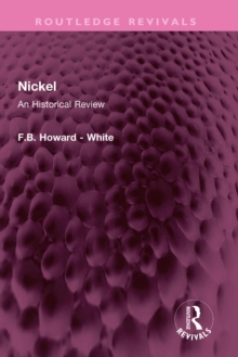 Nickel : An Historical Review