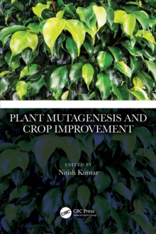 Plant Mutagenesis and Crop Improvement