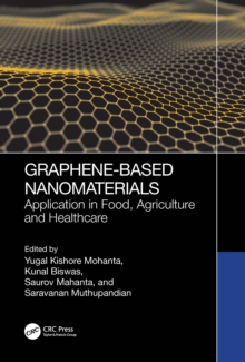 Graphene-Based Nanomaterials : Application in Food, Agriculture and Healthcare