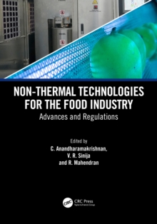 Non-Thermal Technologies for the Food Industry : Advances and Regulations