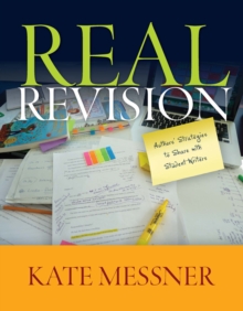 Real Revision : Authors' Strategies to Share with Student Writers