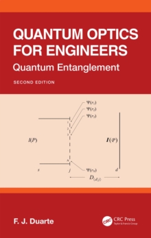 Quantum Optics for Engineers : Quantum Entanglement