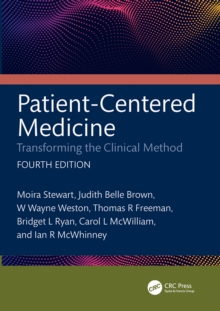 Patient-Centered Medicine : Transforming the Clinical Method