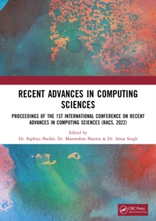 Recent Advances in Computing Sciences : Proceedings of RACS 2022