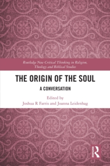 The Origin of the Soul : A Conversation