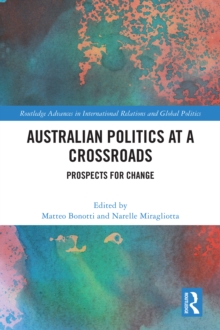 Australian Politics at a Crossroads : Prospects for Change