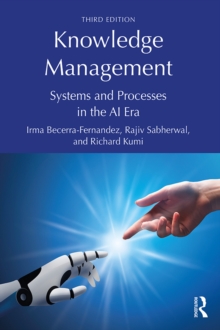 Knowledge Management : Systems and Processes in the AI Era