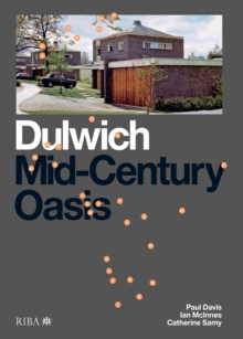 Dulwich : Mid-Century Oasis