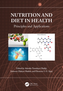 Nutrition and Diet in Health : Principles and Applications