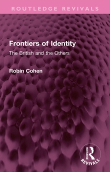 Frontiers of Identity : The British and the Others