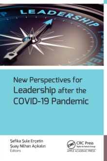 New Perspectives for Leadership after the COVID-19 Pandemic