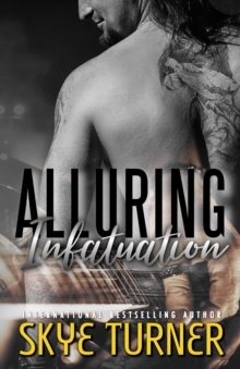 Alluring Infatuation, Bayou Stix Book 4