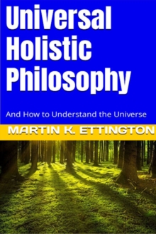 Universal Holistic Philosophy